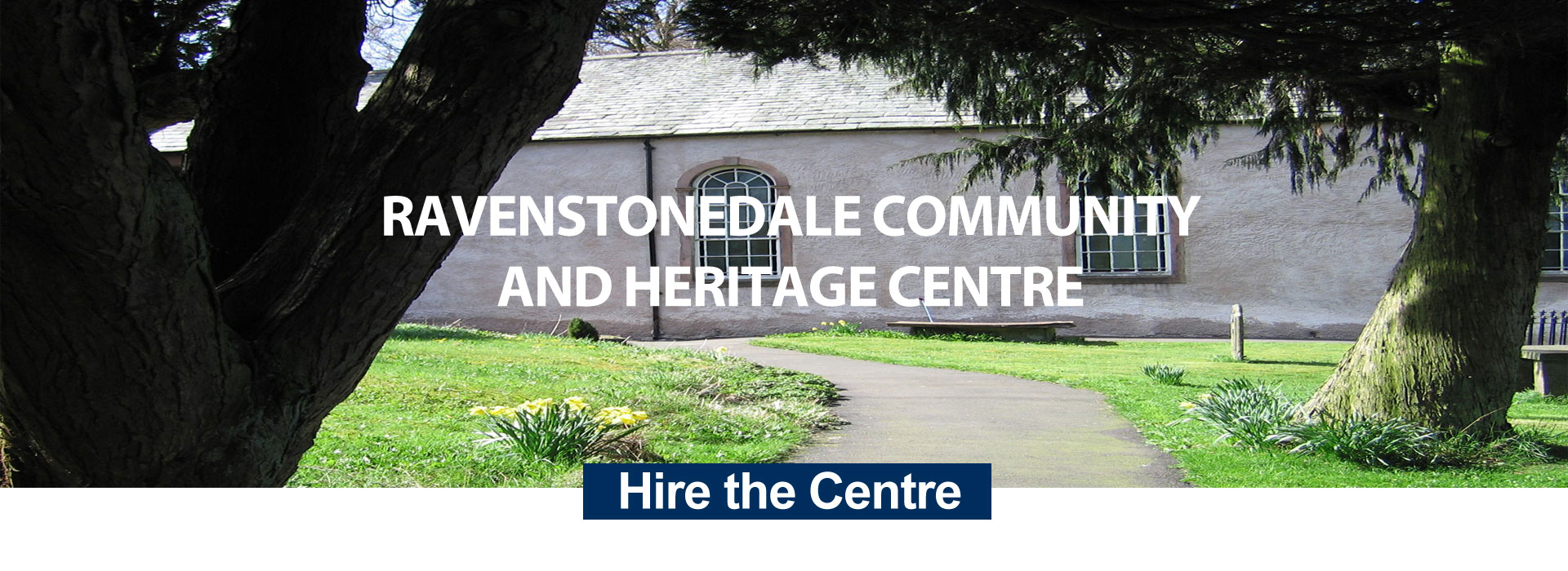 Ravenstonedale Community and Heritage Centre